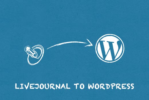 Moving a journal from LiveJournal to WordPress