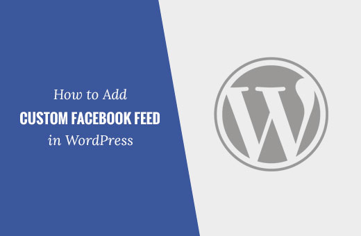 Adding a Facebook feed in WordPress
