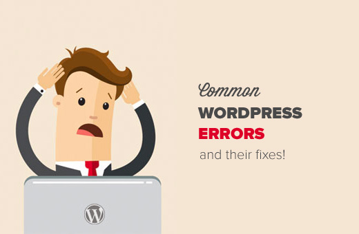  Common WordPress Errors and How to Fix Them