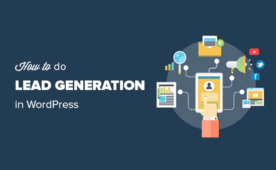 How to do lead generation in WordPress