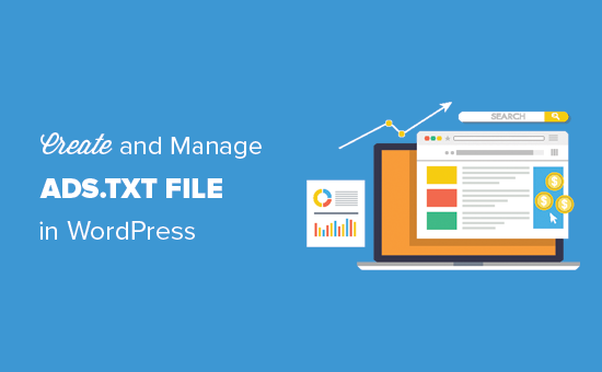 How to create and manage Ads.txt file in WordPress How to create and manage Ads.txt file in WordPress