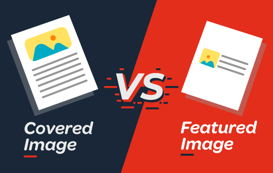 Cover Image vs Featured Image - WordPress Block Editor
