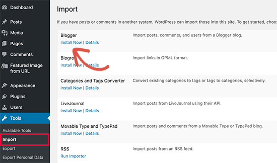 Install Blogger importer tool for WordPress Install Blogger importer tool for WordPress