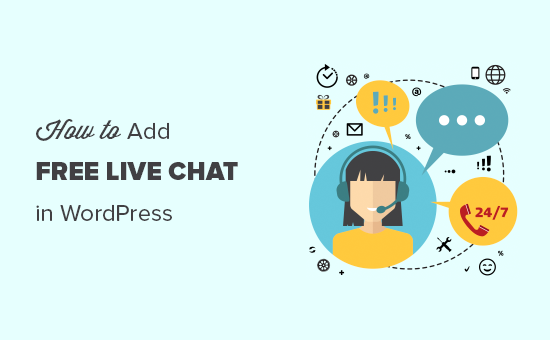 Adding free live chat in WordPress Adding free live chat in WordPress