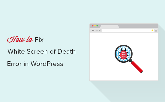 Fixing WordPress white screen of death error Fixing WordPress white screen of death error