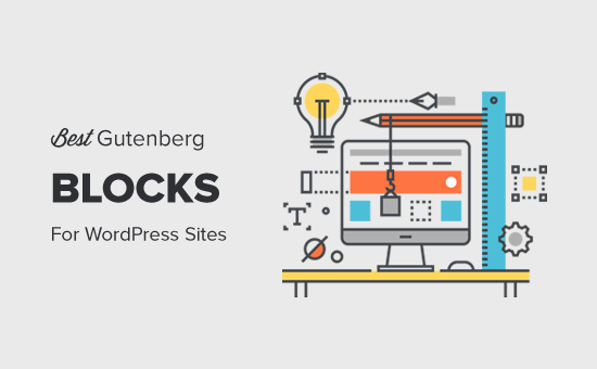 Best Gutenberg Blocks for WordPress Sites (Super Useful) Best Gutenberg Blocks for WordPress Sites (Super Useful)