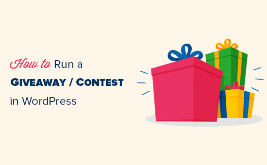 Running a giveaway contest in WordPress