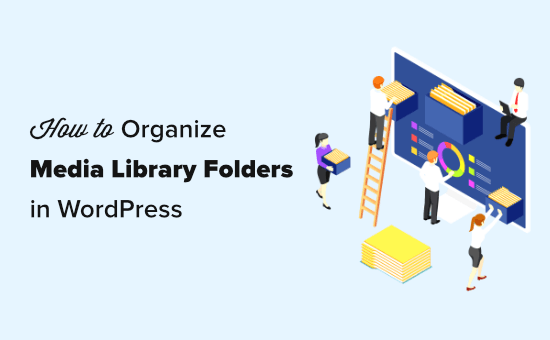 Organizing your media library folders in WordPress