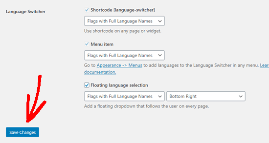 Choosing your language picker options and saving your changes in TranslatePress Choosing your language picker options and saving your changes in TranslatePress