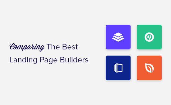 Landing Page Builders: Instapage vs Leadpages vs Unbounce vs SeedProd (Compared)