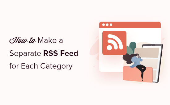 Making RSS feeds for categories in WordPress